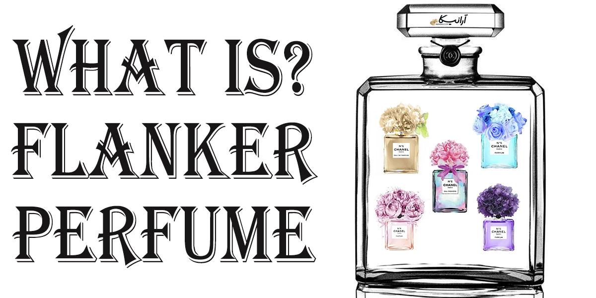 فلنکر عطر چیست